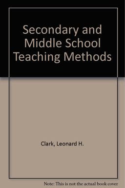 Secondary and Middle School Teaching Methods