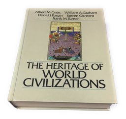 The Heritage of World Civilizations The Heritage of World Civilizations