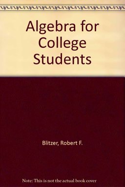 Algebra for College Students