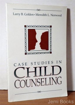 Case Studies in Child Counseling