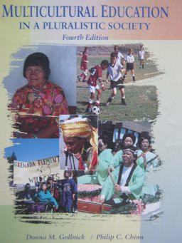 Multicultural Education in a Pluralistic Society Multicultural Education in a Pluralistic Society