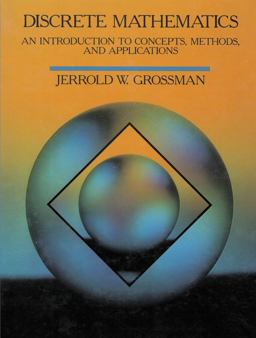 Discrete Mathematics An Intorduction to Concepts, Methods, and Applications  9780023483318 Front Cover