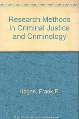 Research Methods in Criminal Justice and Criminology