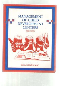 Management of Child Development Centers Management of Child Development Centers