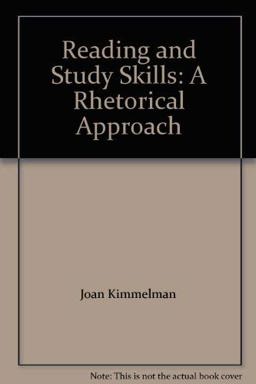 A Rhetorical Approach to College Reading and Study Skills