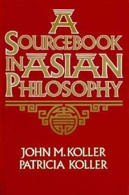 Sourcebook in Asian Philosophy  9780023658112 Front Cover
