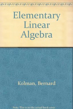 Elementary Linear Algebra with Applications