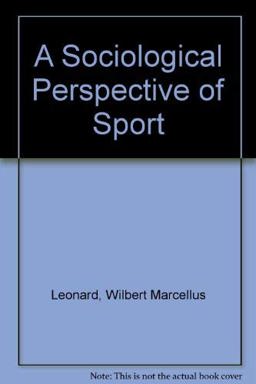 Sociological Perspective of Sport 4th 1992 9780023698712 Front Cover
