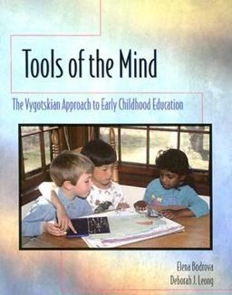 Tools of the Mind A Vygotskian Approach to Early Childhood Education  9780023698743 Front Cover