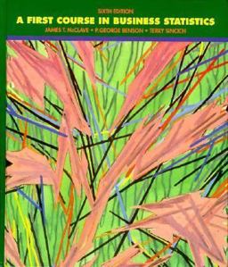 First Course in Business Statistics