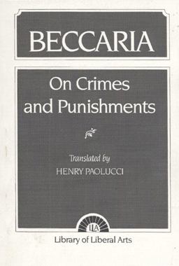 Baccaria On Crimes and Punishments  9780023913600 Front Cover