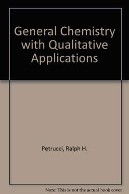 General Chemistry with Qualitative Analysis