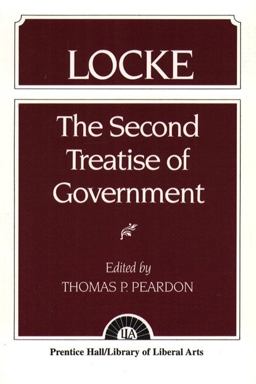 Locke The Second Treatise of Government Locke  9780023933004 Front Cover