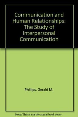 Communication and Human Relationships