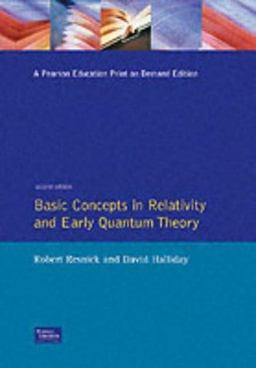 Basic Concepts in Relativity and Early Quantum Theory