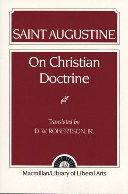 Augustine On Christian Doctrine  9780024021502 Front Cover