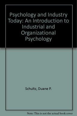 Psychology and Industry Today