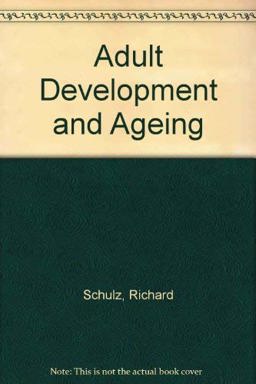 Adult Development and Aging