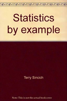 Statistics by Example