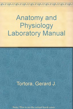 Laboratory Exercises in Anatomy and Physiology