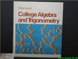 College Algebra and Trigonometry