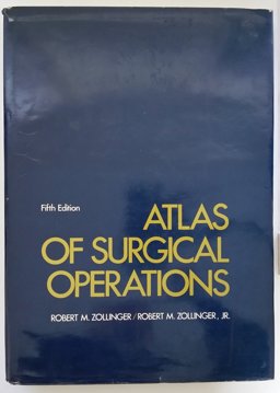 Atlas of Surgical Operations Atlas of Surgical Operations
