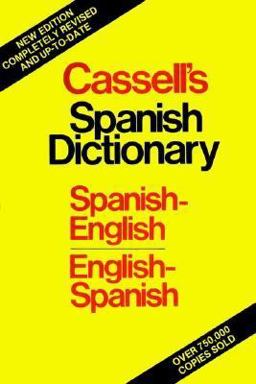 Cassell's Spanish-English, English-Spanish Dictionary 19th 9780025229105 Front Cover
