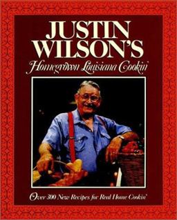 Justin Wilson's Homegrown Louisiana Cookin'  9780026301251 Front Cover