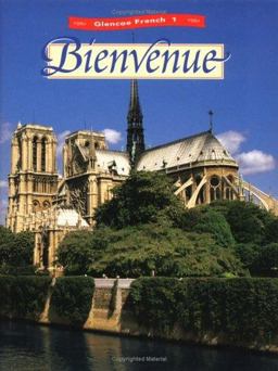 Glencoe French Level 1: Bienvenue, Student Edition 2nd 9780026366786 Front Cover