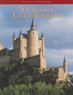 Tesoro Literario : Activities Workbook 1st 9780026465137 Front Cover