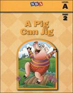 Basic Reading Series, a Pig Can Jig, Part 2, Level A