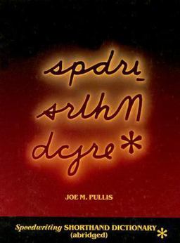 Speedwriting Shorthand Dictionary  9780026851510 Front Cover