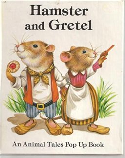 Pop up Hamster and Gretel