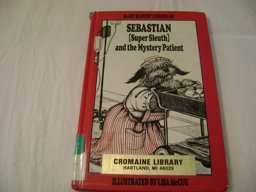 Sebastian and the Mystery Patient