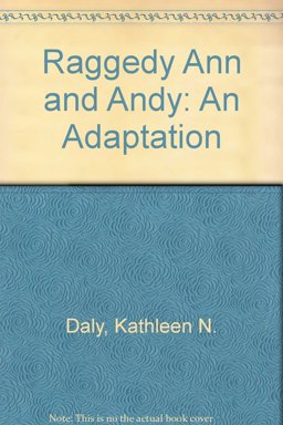 Raggedy Ann and Andy