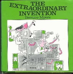The Extraordinary Invention