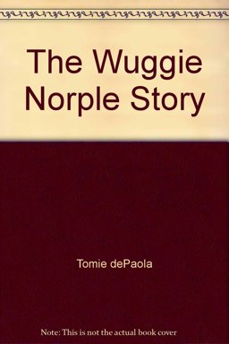 The Wuggie Norple Story