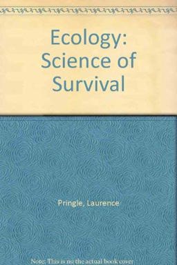 Ecology, Science of Survival