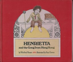 Henrietta and the Gong from Hong Kong