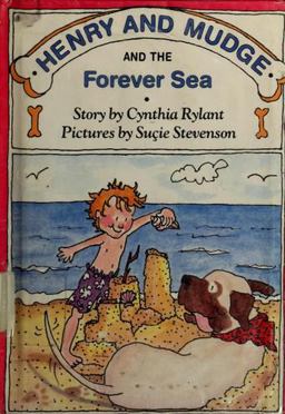Henry and Mudge and the Forever Sea