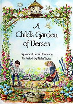 A Child's Garden of Verses A Child's Garden of Verses