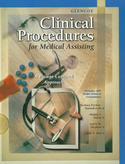 Glencoe Clinical Procedures for Medical Assisting