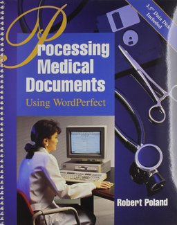 Processing Medical Documents Using WordPerfect
