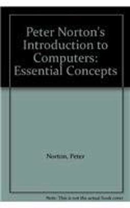 Peter Norton's Introduction to Computers