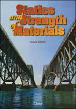 Statics and Strength of Materials 2nd 9780028030678 Front Cover