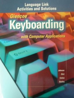 Glencoe Keyboarding with Computer Applications