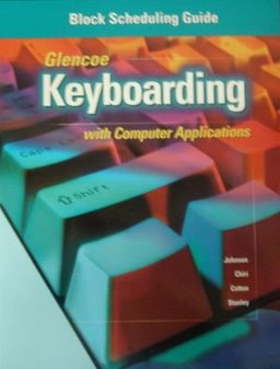 Glencoe Keyboarding with Computer Applications