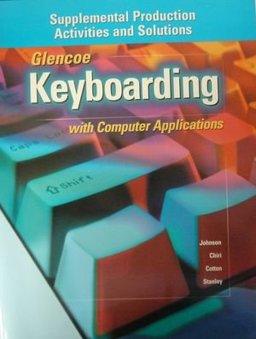 Glencoe Keyboarding with Computer Applications