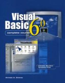 Visual Basic 6. 0 Complete Course