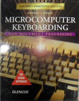 Microcomputer Keyboarding and Document Processing